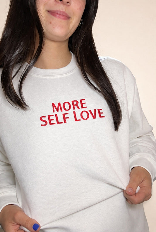 'MORE SELF LOVE' Crewneck